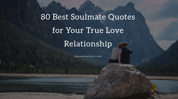 Best Soulmate Quotes and Images