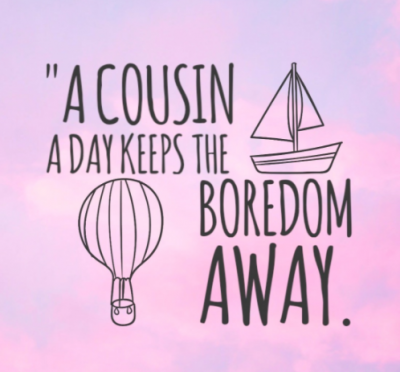 Cousin Love Quotes