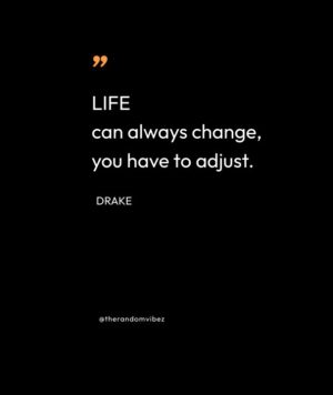 Drake Quotes About Life