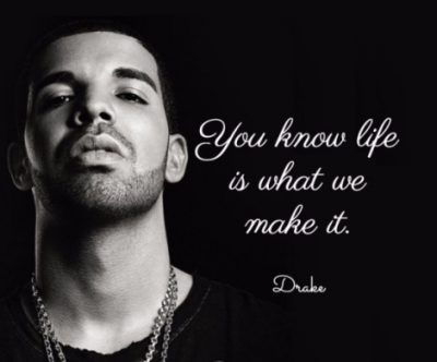 Drake Quotes About Self Confidence