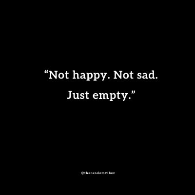 Feeling Empty Quotes