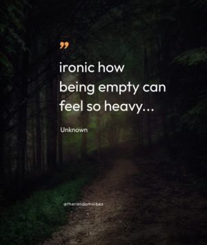 Feeling Empty Sayings