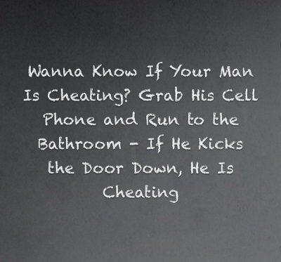Funny Cheating Men Quotations