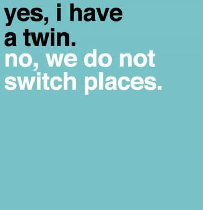 Funny Twin Quotes