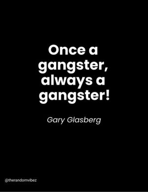 Gangster Quotes