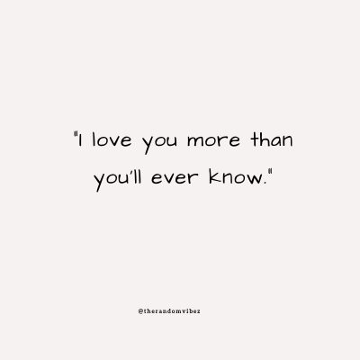 I Love You More Than Sayings
