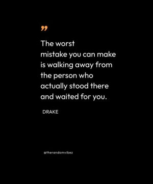 Inspiring Drake Quotes