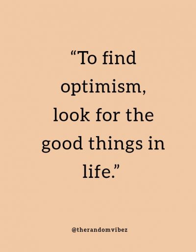 Optimistic Quotes About Life