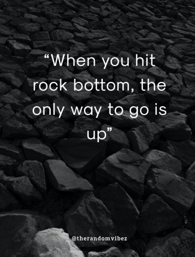 Rock Bottom Quotes