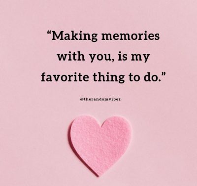 Sweet quotes to make her feel special