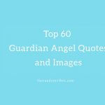 Top 60 Guardian Angel Quotes and Images