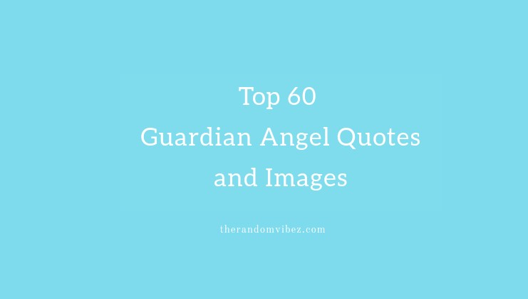 guardian angel quotes