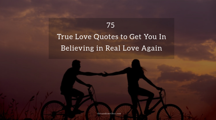 True Love Quotes and Sayings