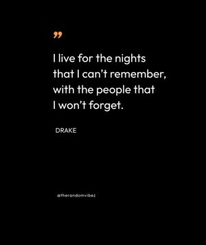 drake quotes about friends