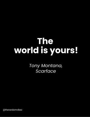 scarface quotes