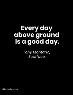 tony montana quotes