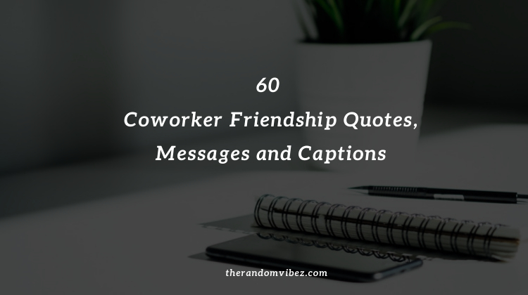 best co workers ever quotes