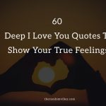 60 Deep I Love You Quotes and Text Messages