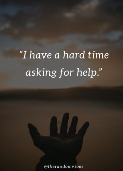 Asking For Help Quotes