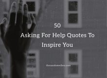 Asking For Help Quotes and Sayings