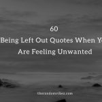 Being Left Out Quotes and sayings