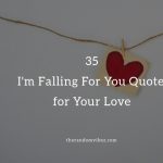 Best I'm Falling For You Quotes Images