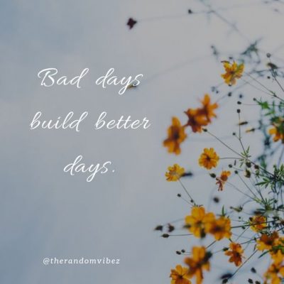 Better Days Ahead Quotes