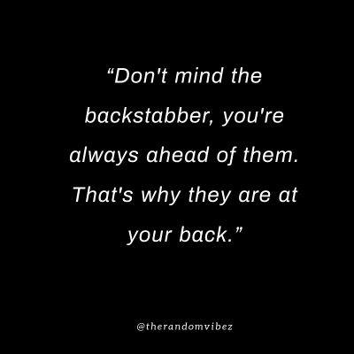 Clever Quotes About Backstabbers
