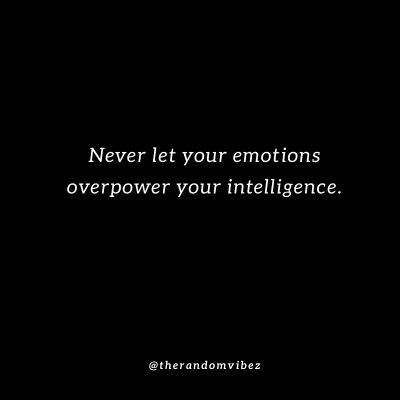 Controlling Your Emotions Quotes