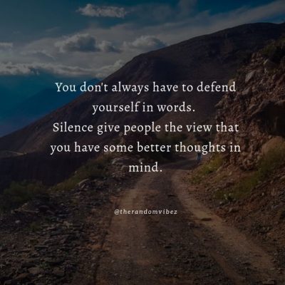 Don't Defend Yourself Quotes