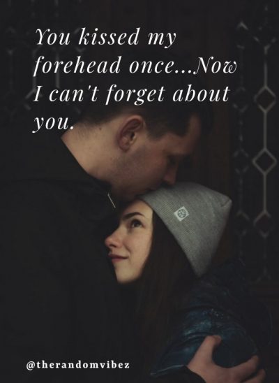 Forehead Kiss Quotes