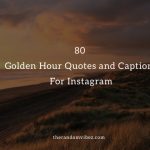 Golden Hour Quotes And Captions
