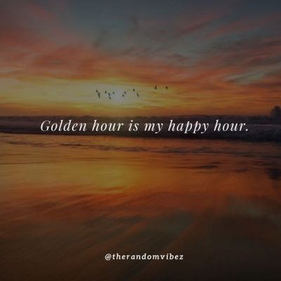 Golden Hour Sunset Quotes