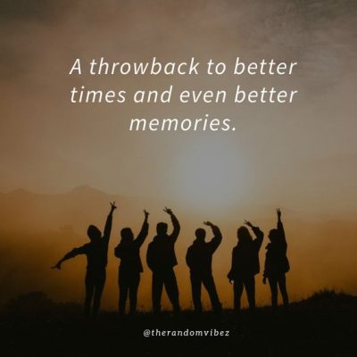 Good Memories Quotes