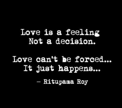 Inspirational Forced Love Sayings