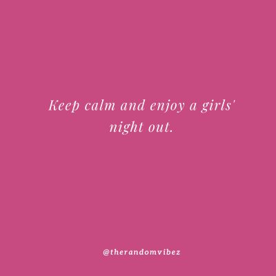 Ladies Night Out Captions