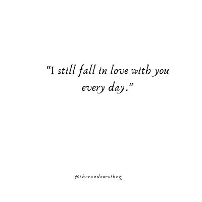Love Quotes Falling For You