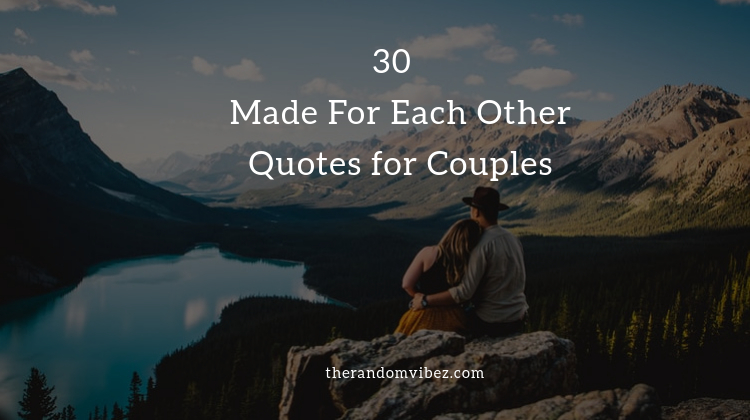 Made for Each Other Quotes and Images