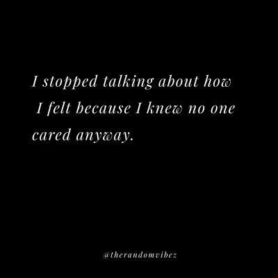 Nobody Cares Quotes Images