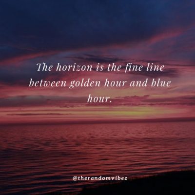 Positive Golden Hour Quotes