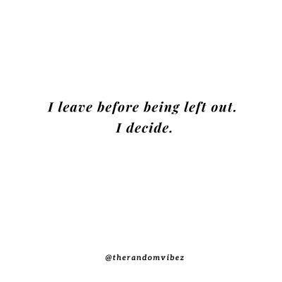 Quotes About Being Left Out