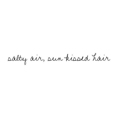 Sun Kissed Hair Quotes