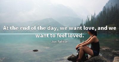 We All Want To Be Loved Quote