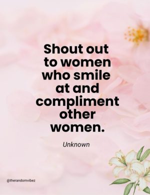 Women Supporting Other Women Quote
