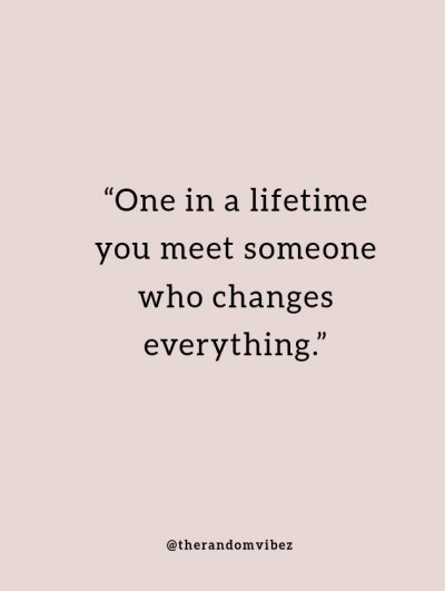 You Changed My Life Quotes Images