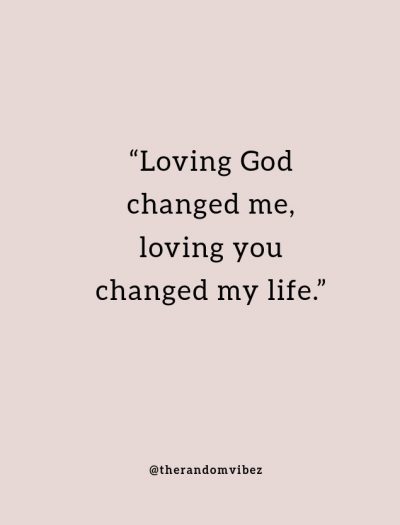 you changed my life quotes for him