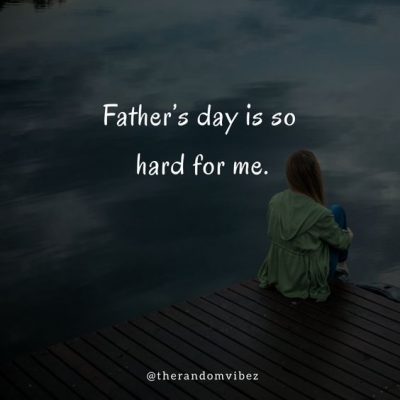 Absent Father Quotes From Daughter