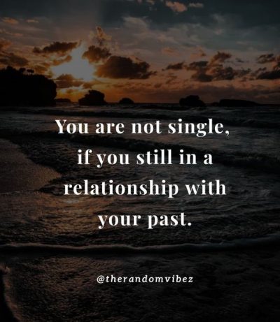 Bad Past Relationship Quotes