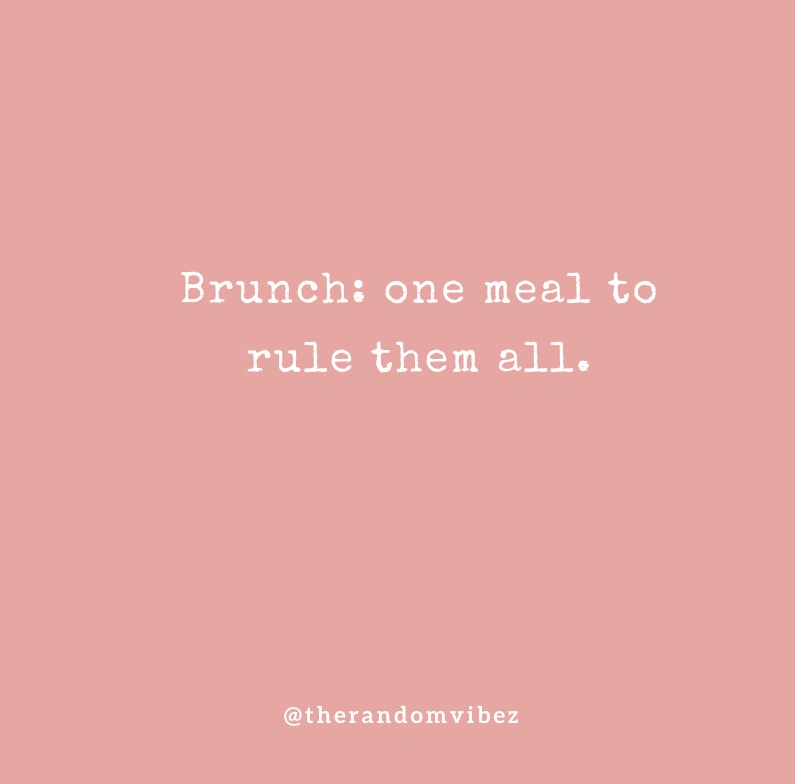 65 BRUNCH CAPTIONS AND QUOTES FOR YOUR INSTAGRAM PICTURES - Etandoz