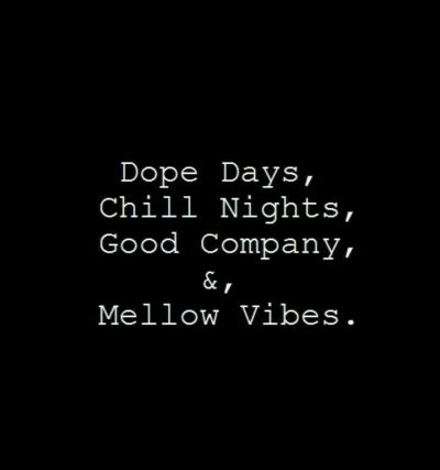Chill Vibes Quotes Images
